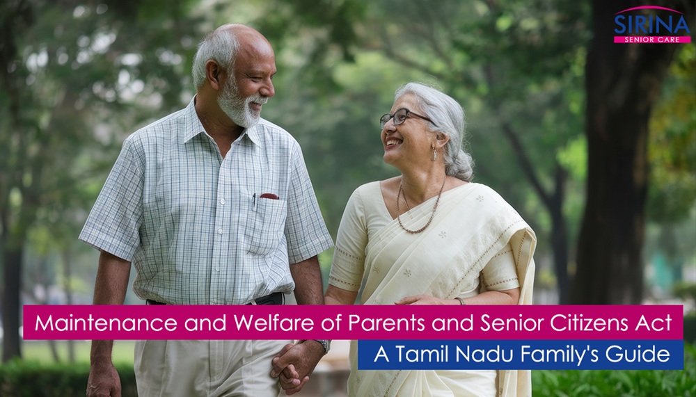 Senior Citizens Maintenance Act Tamil Nadu: A Family Guide 